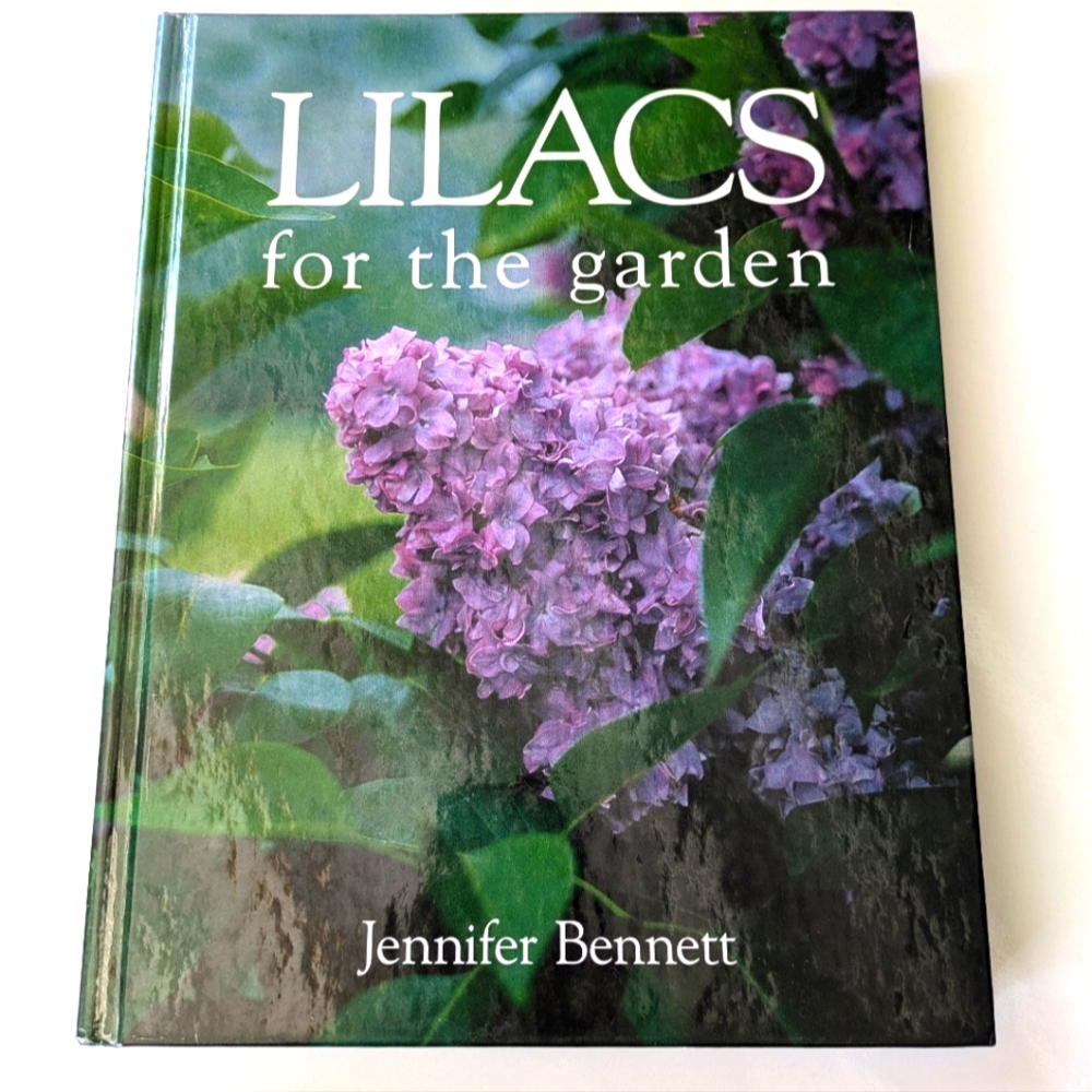 Lilacs for the Garden Vintage Used Book Gardening Growing 2002 First Ed. As Is